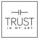 Trust In My Art